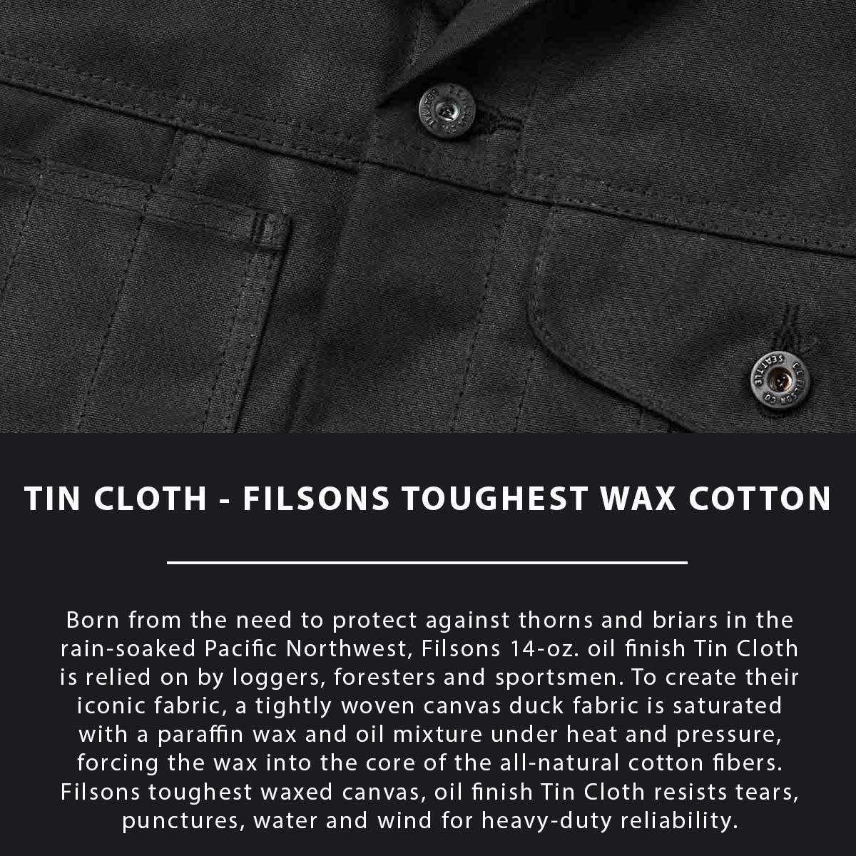 Filson Tin Cloth Short Lined Cruiser Jacket Black, made of the legendary super strong, lightweight, and oil impregnated 14-oz. Tin Cloth canvas