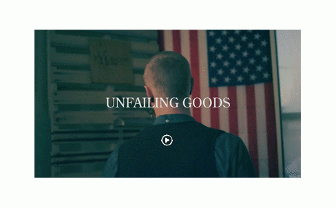 Click here to see the video Unfailing Goods, about the quality of Filson